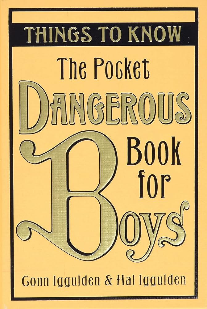 The Pocket Dangerous Book for Boys: Things to Know cover image