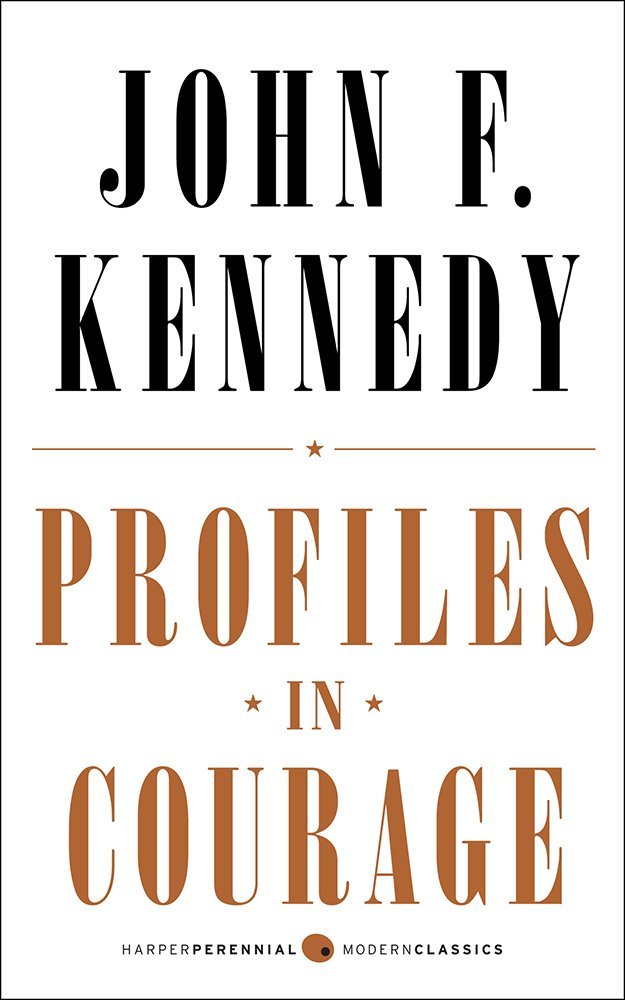 Profiles in Courage: Deluxe Modern Classic (Harper Perennial Deluxe Editions) cover image