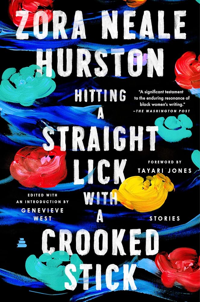 Hitting a Straight Lick with a Crooked Stick: Stories from the Harlem Renaissance cover image