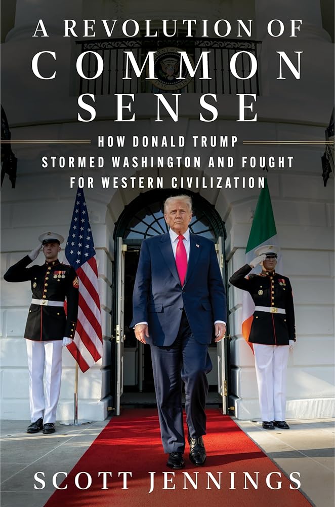 A Revolution of Common Sense: How Donald Trump Stormed Washington and Fought for Western Civilization cover image