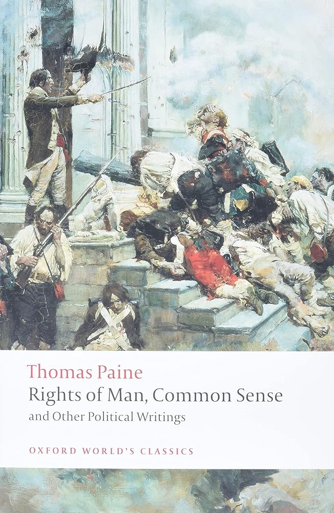 Rights of Man, Common Sense, and Other Political Writings (Oxford World's Classics) cover image
