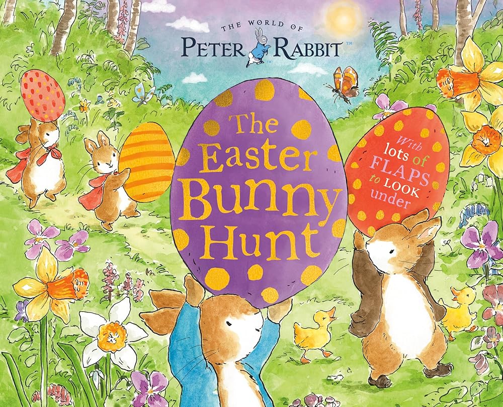 The Easter Bunny Hunt: With Lots of Flaps to Look Under (Peter Rabbit) cover image