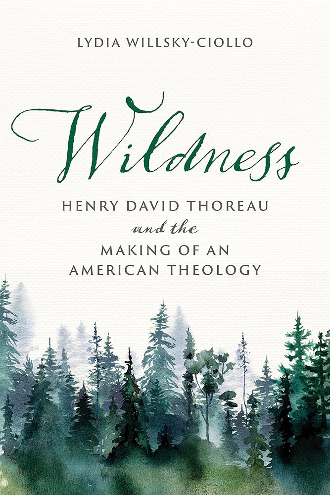 Wildness: Henry David Thoreau and the Making of an American Theology cover image