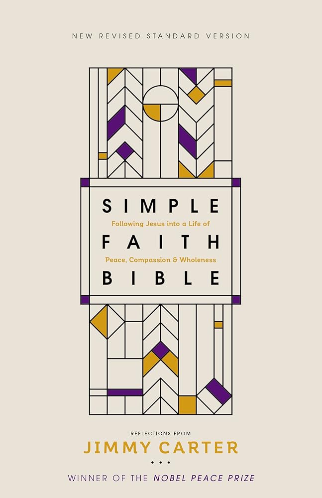 NRSV, Simple Faith Bible, Hardcover, Comfort Print: Following Jesus into a Life of Peace, Compassion, and Wholeness cover image