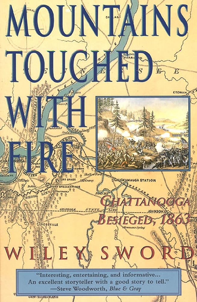 Mountains Touched with Fire: Chattanooga Besieged, 1863 cover image