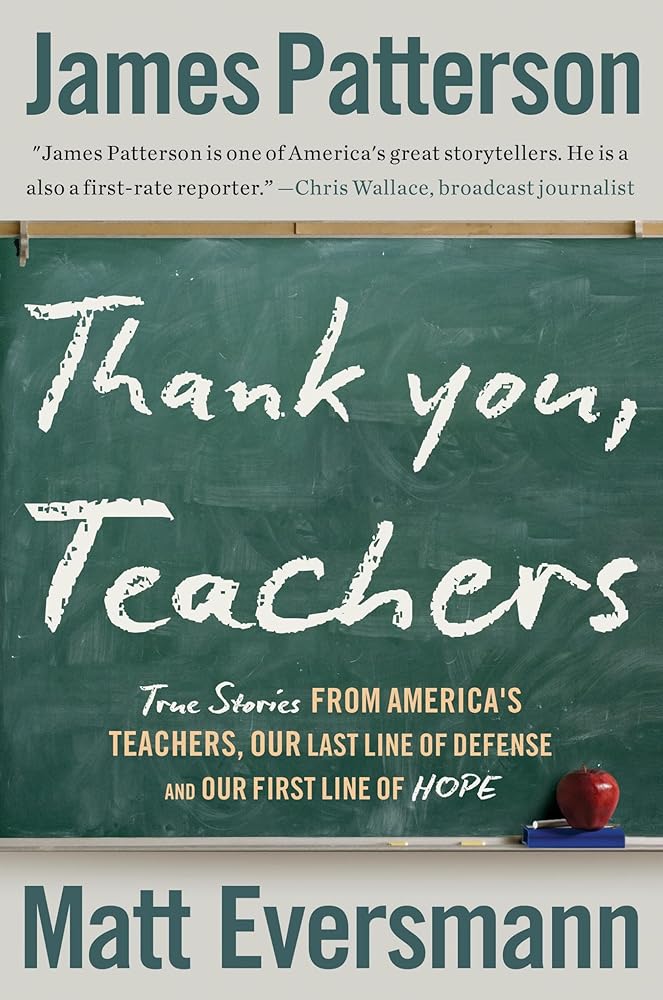 Thank You, Teachers: True Stories from America’s Teachers, Our Last Line of Defense and Our First Line of Hope (Heroes Among Us, 6) cover image