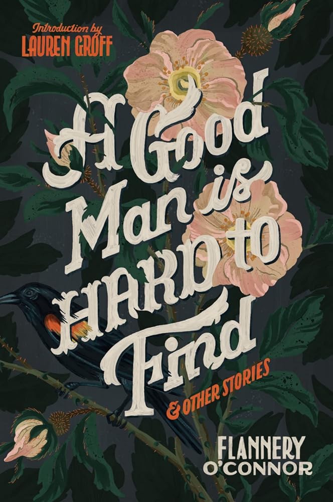 A Good Man Is Hard To Find And Other Stories cover image