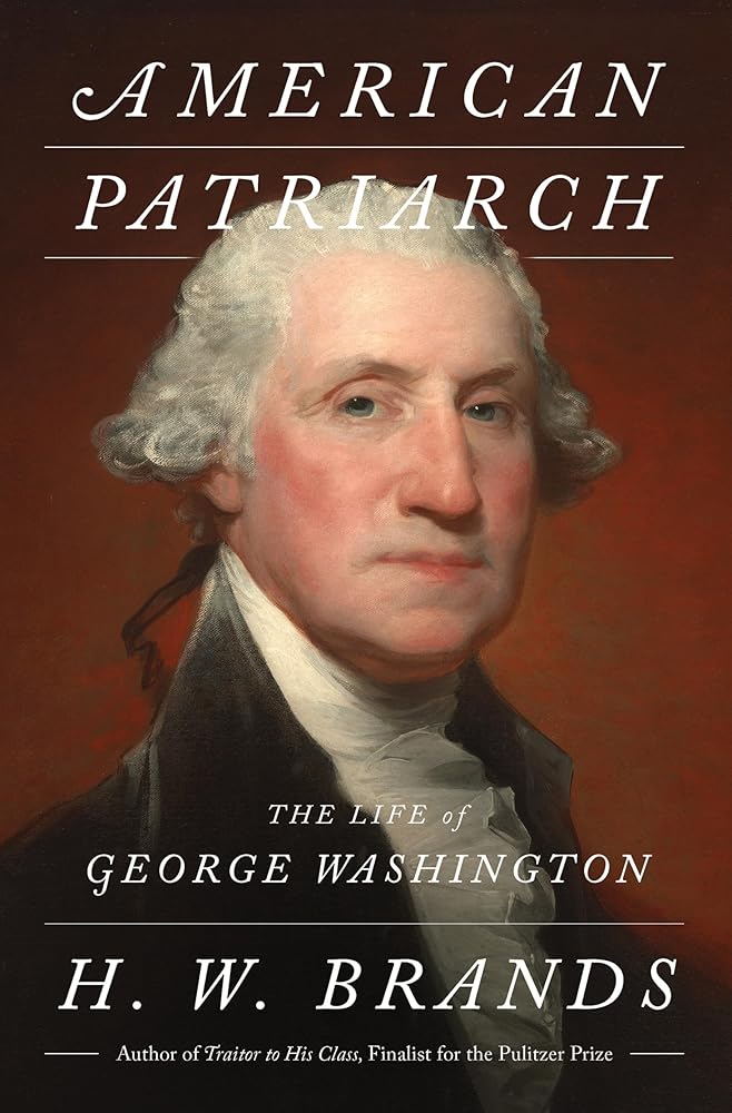 American Patriarch: The Life of George Washington cover image