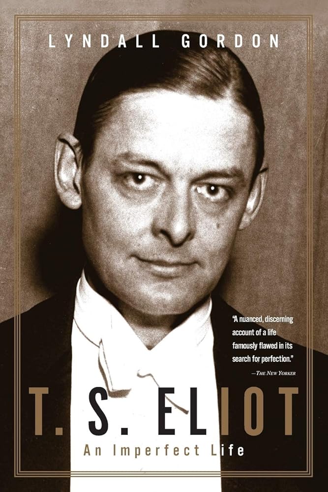 T.S. Eliot: An Imperfect Life cover image