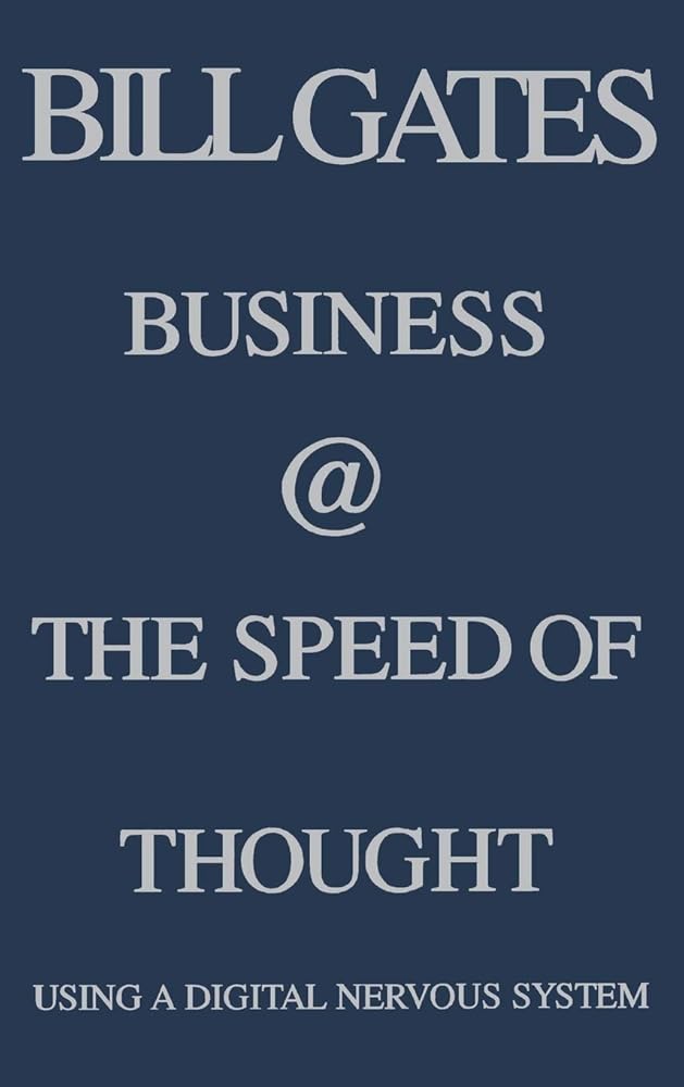 Business @ the Speed of Thought: Succeeding in the Digital Economy cover image