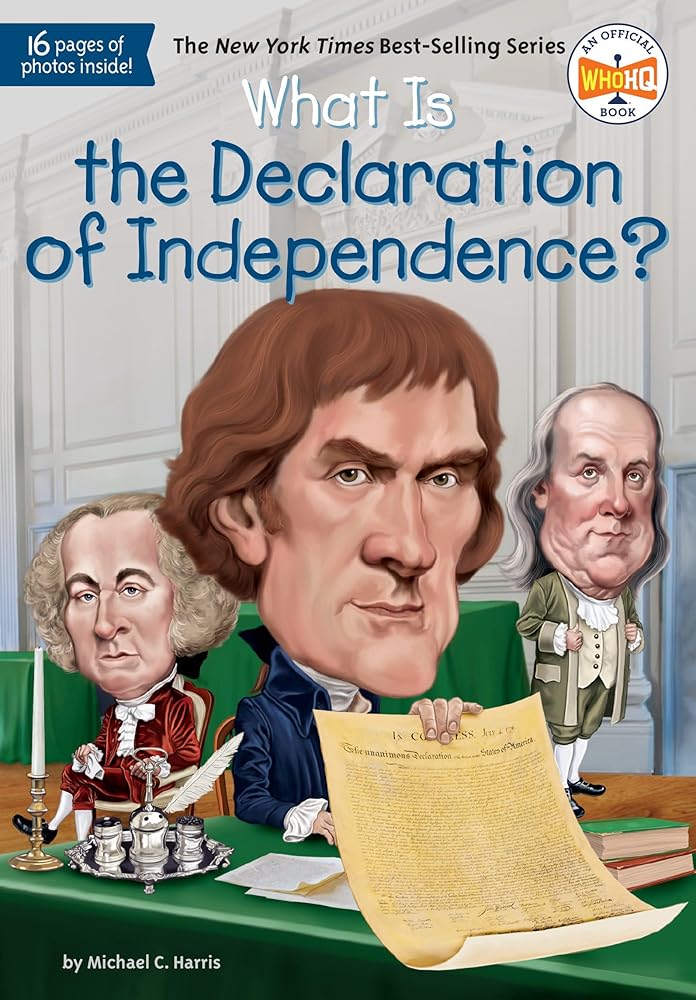 What Is the Declaration of Independence? (What Was?) cover image