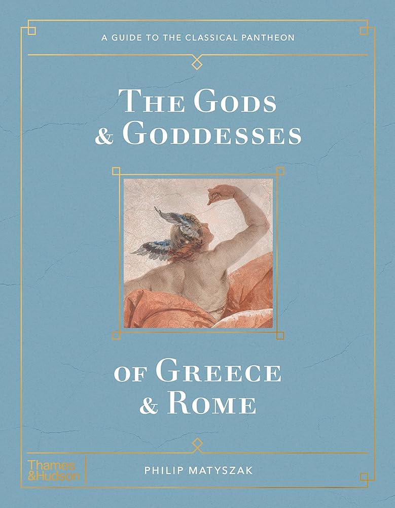 The Gods and Goddesses of Greece and Rome (Guide to Classical Pantheon) cover image