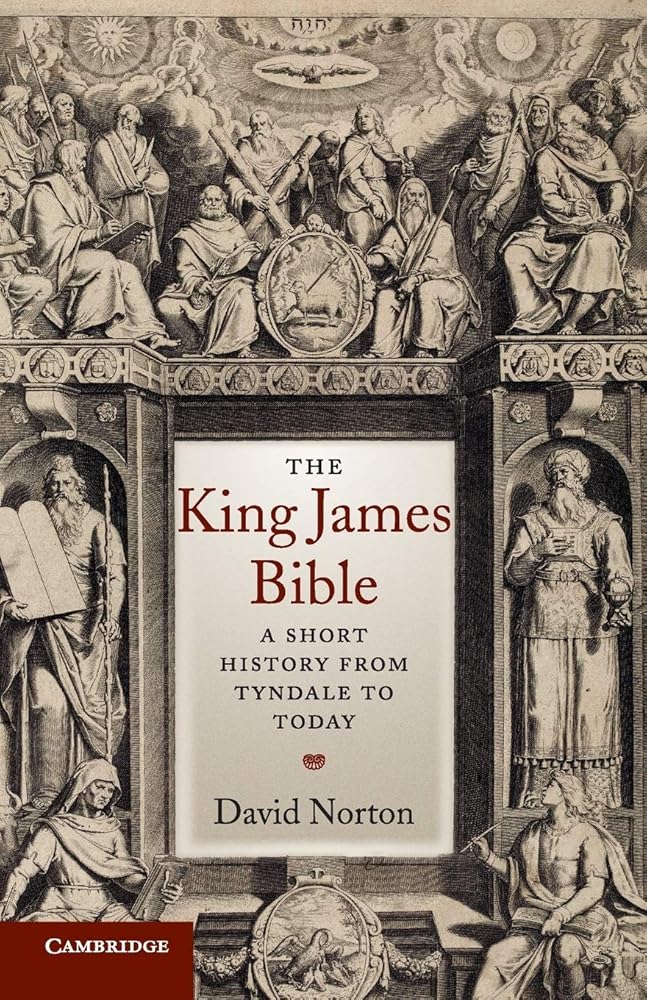 The King James Bible: A Short History from Tyndale to Today cover image