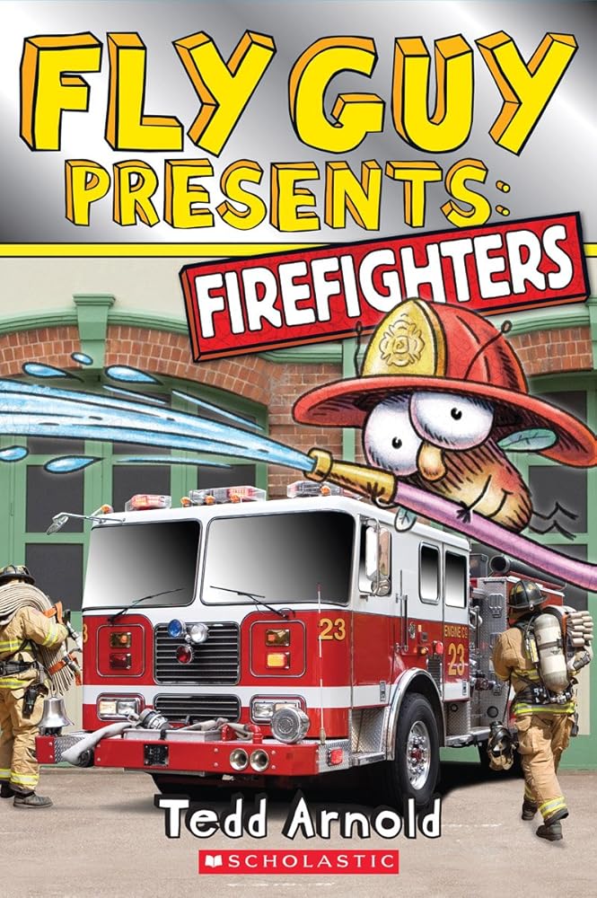 Fly Guy Presents: Firefighters (Scholastic Reader, Level 2) cover image
