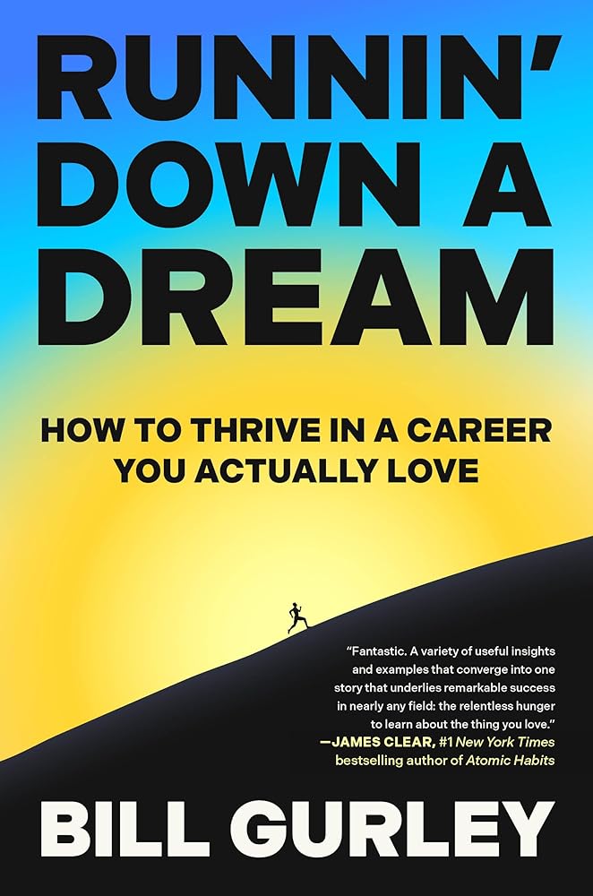 Runnin' Down a Dream: How to Thrive in a Career You Actually Love cover image