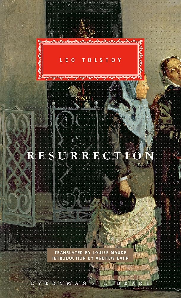 Resurrection: Introduction by Andrew Kahn (Everyman's Library Classics Series) cover image