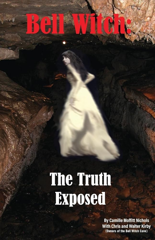 Bell Witch: The Truth Exposed cover image