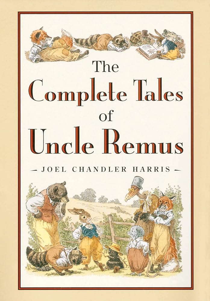 The Complete Tales of Uncle Remus cover image