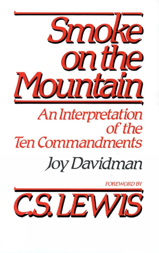 Smoke on the Mountain: An Interpretation of the Ten Commandments cover image
