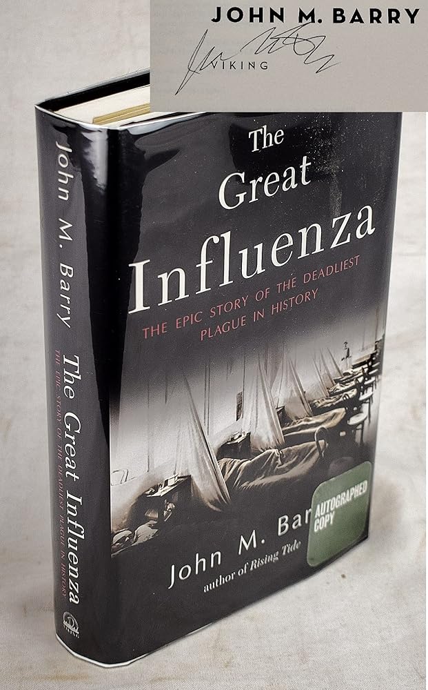 The Great Influenza: The Epic Story of the Deadliest Plague in History cover image