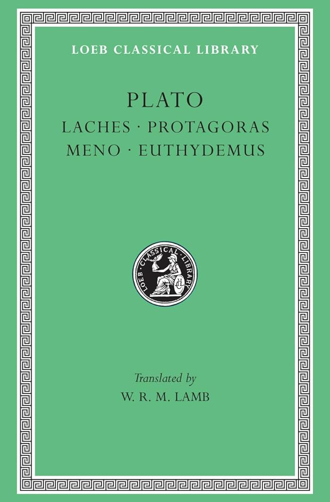 Laches. Protagoras. Meno. Euthydemus (Greek and English Edition) cover image