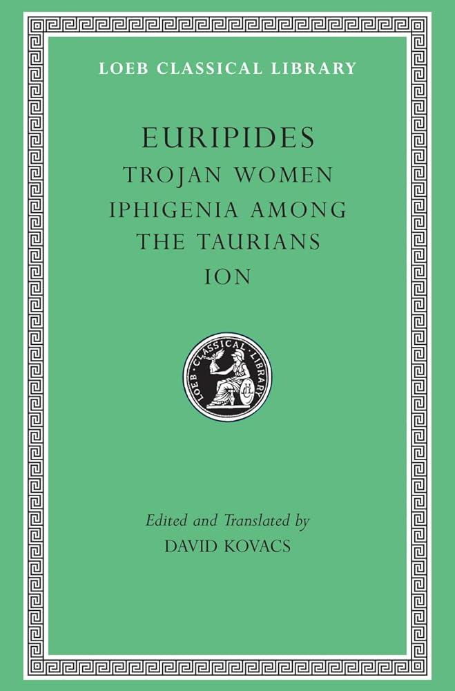 Trojan Women. Iphigenia among the Taurians. Ion: 10 cover image