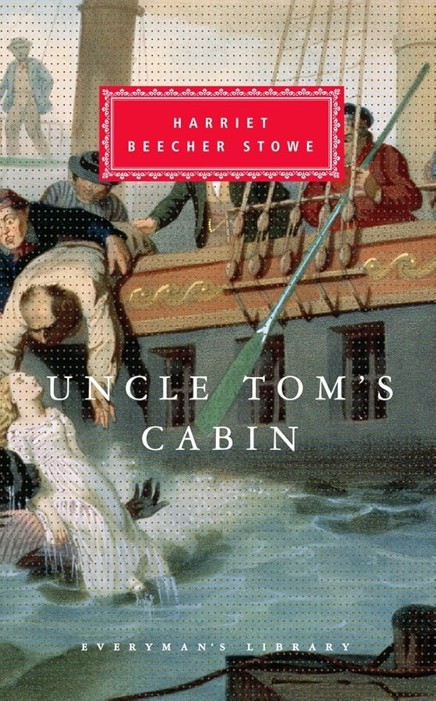 Uncle Tom's Cabin: Introduction by Alfred Kazin (Everyman's Library Classics Series) cover image