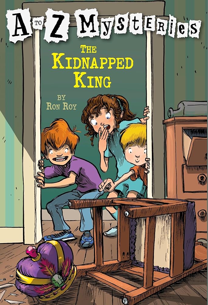 The Kidnapped King (A to Z Mysteries) cover image