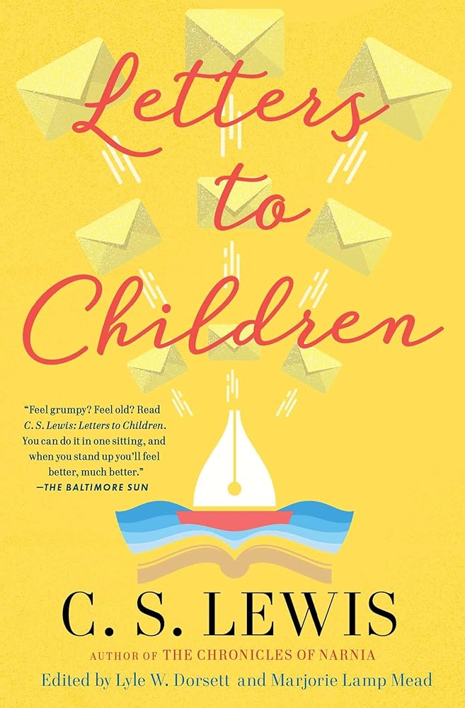 C. S. Lewis' Letters to Children cover image