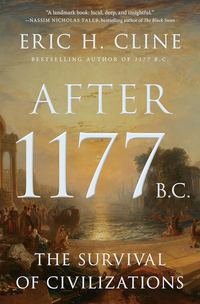 After 1177 B.C.: The Survival of Civilizations (Turning Points in Ancient History) cover image