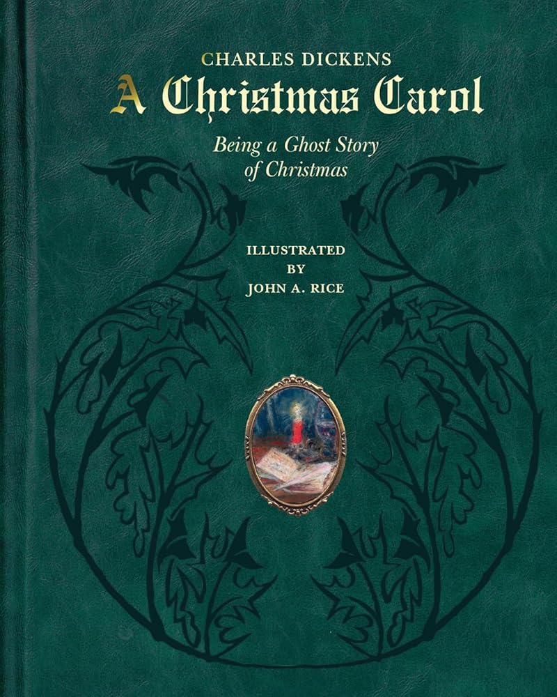 A Christmas Carol: Being a Ghost Story of Christmas (Deluxe Illustrated Leatherbound Edition) cover image