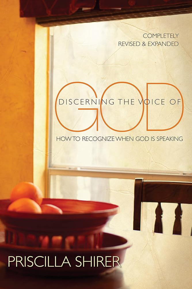 Discerning the Voice of God: How to Recognize When God is Speaking cover image