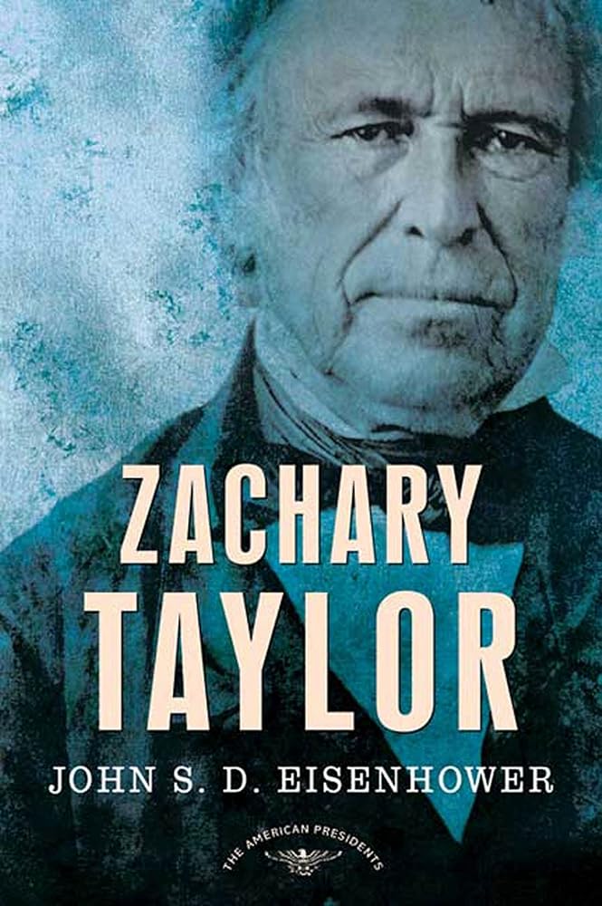 Zachary Taylor: The American Presidents Series: The 12th President, 1849-1850 cover image