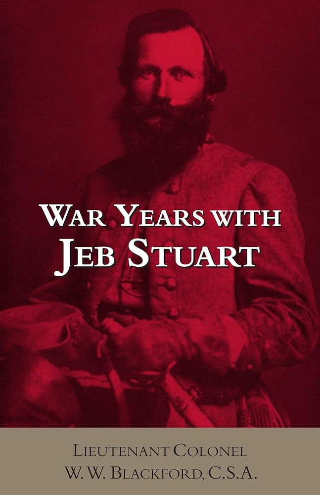 War Years with Jeb Stuart (Civil War Paperbacks) cover image