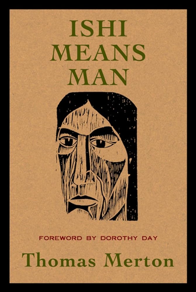 Ishi Means Man: Essays on Native Americans cover image