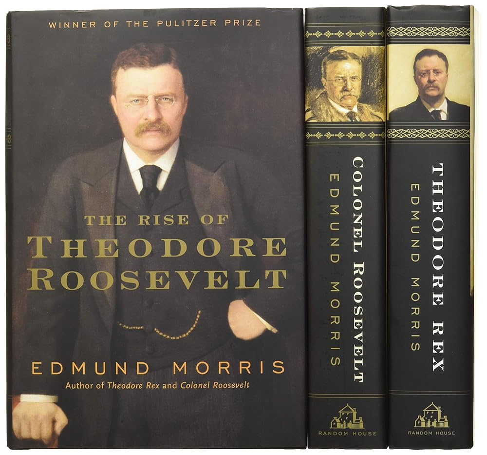 Edmund Morris's Theodore Roosevelt Trilogy Bundle: The Rise of Theodore Roosevelt, Theodore Rex, and Colonel Roosevelt cover image