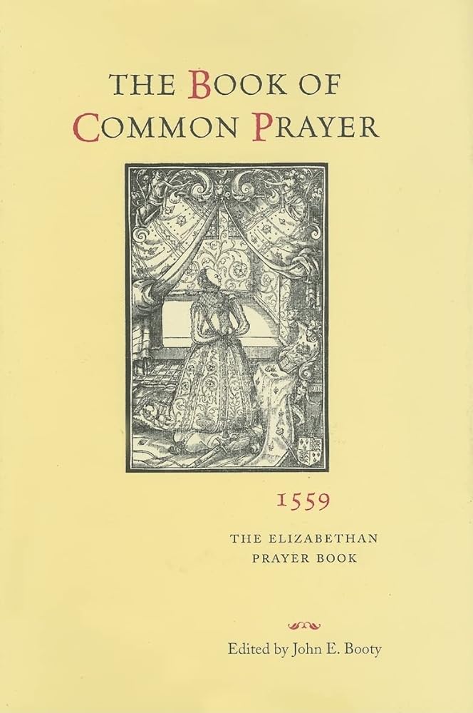 The Book of Common Prayer, 1559: The Elizabethan Prayer Book cover image