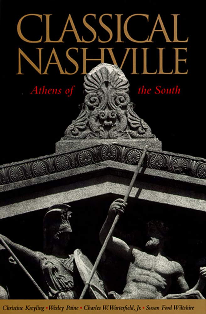 Classical Nashville: Athens of the South cover image