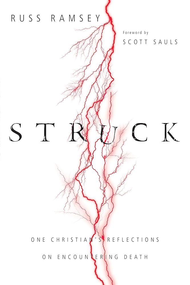 Struck: One Christian's Reflections on Encountering Death cover image