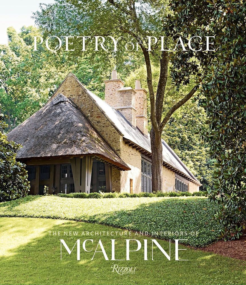 Poetry of Place: The New Architecture and Interiors of McAlpine cover image