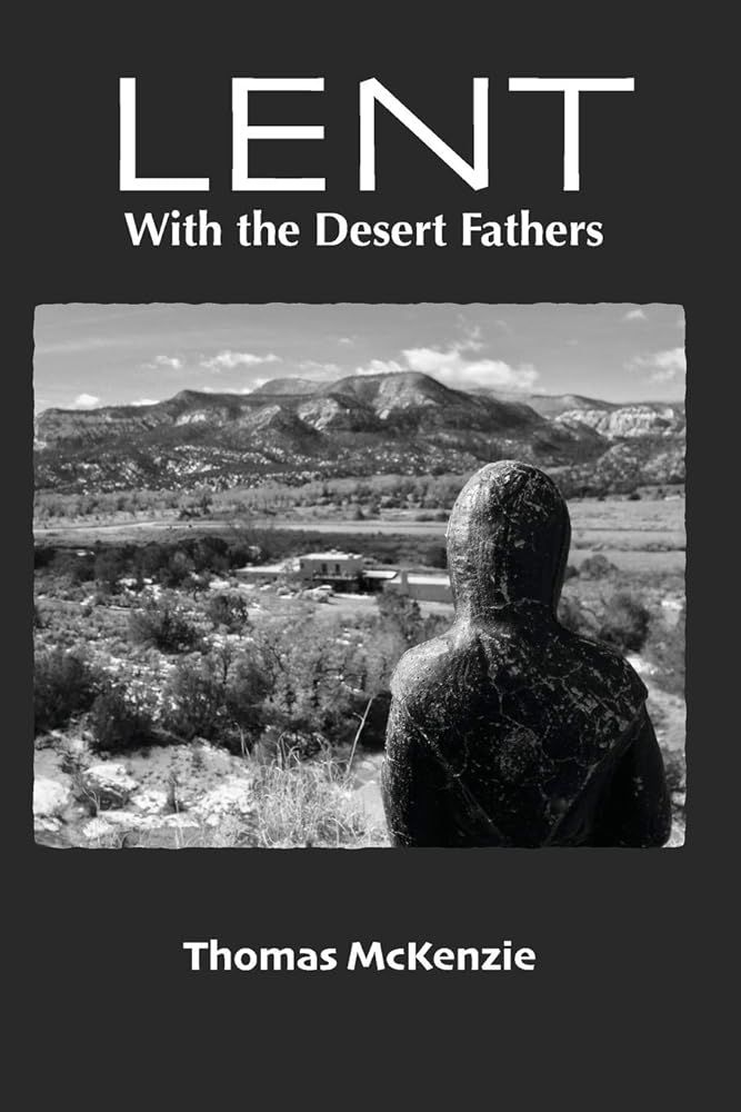 Lent with the Desert Fathers cover image