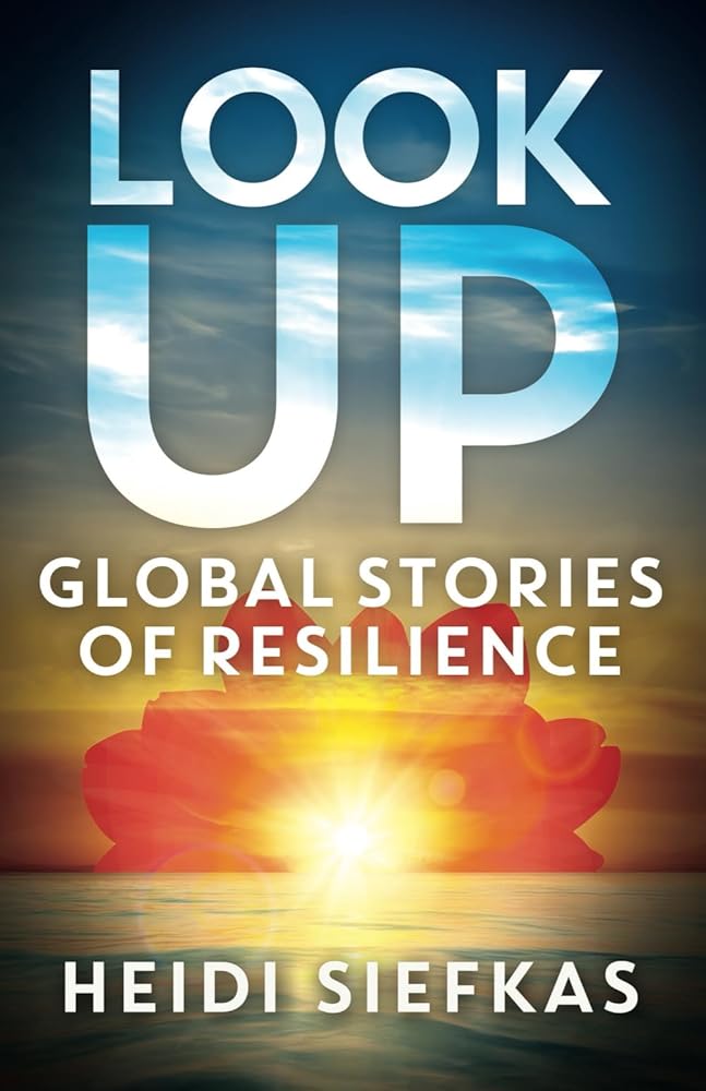 Look Up: Global Stories of Resilience cover image