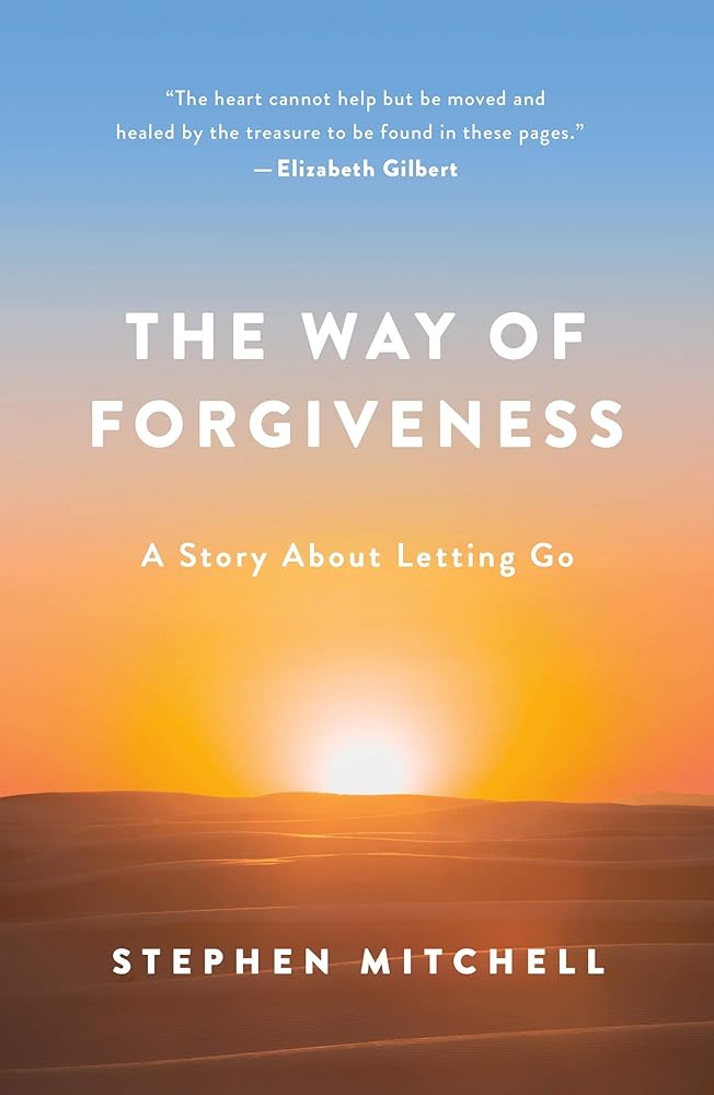 The Way of Forgiveness: A Story About Letting Go cover image