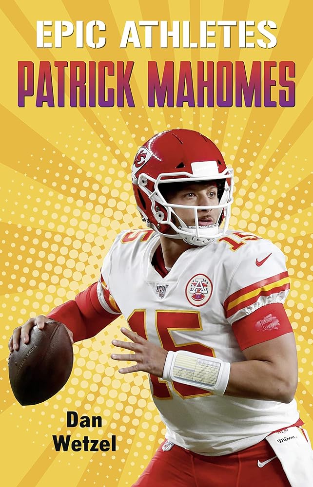 Epic Athletes: Patrick Mahomes (Epic Athletes, 9) cover image