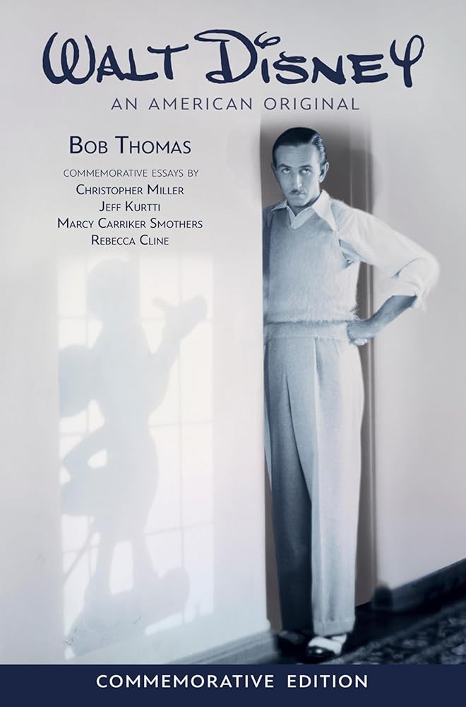 Walt Disney: An American Original, Commemorative Edition (Disney Editions Deluxe) cover image