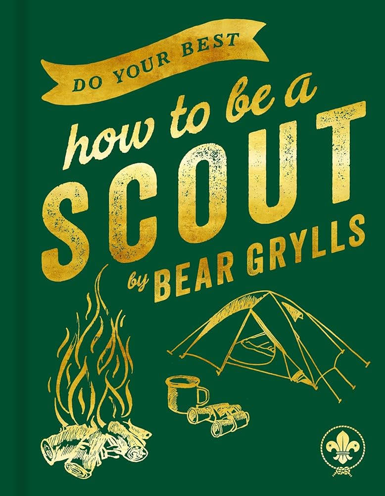 Do Your Best: How to be a Scout cover image