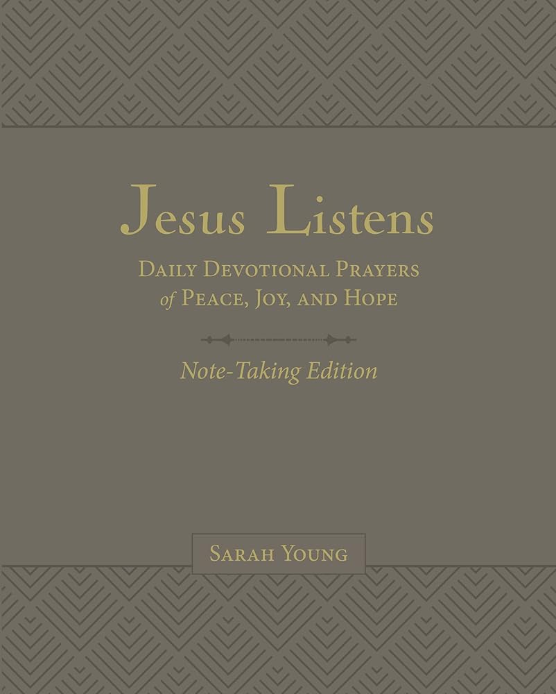 Jesus Listens Note-Taking Edition, Leathersoft, Gray, with Full Scriptures: Daily Devotional Prayers of Peace, Joy, and Hope (A 365-Day Prayer Book) cover image