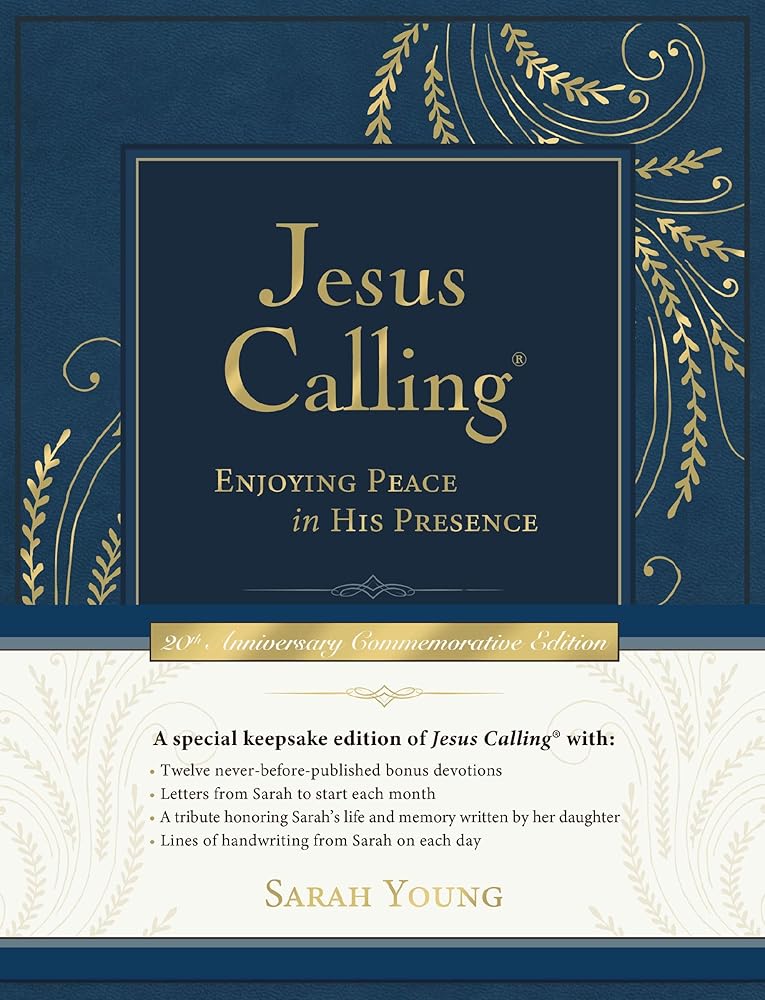 Jesus Calling –NEW– Commemorative Edition: Enjoying Peace in His Presence (A 365-Day Devotional, Includes 12 NEW Bonus Devotions and 12 Letters from the Author) cover image