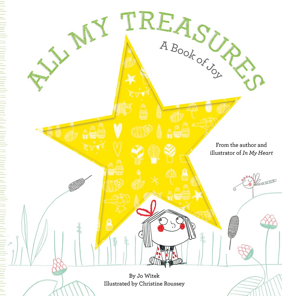All My Treasures: A Book of Joy (Growing Hearts) cover image