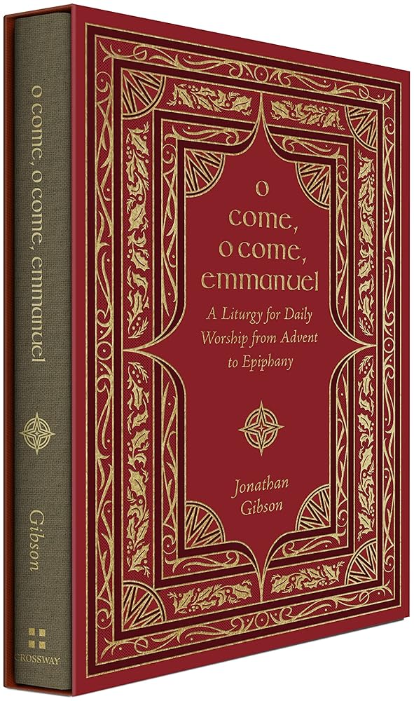 O Come, O Come, Emmanuel: A Liturgy for Daily Worship from Advent to Epiphany (Liturgies for Daily Worship) cover image